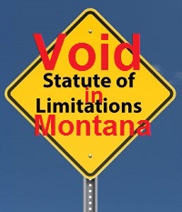 statute-of-limitation-void-in-montana-200w